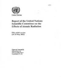 bokomslag United Nations Scientific Committee on the Effects of Atomic Radiation