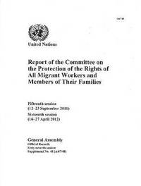 bokomslag Report of the Committee on the Protection of the Rights of All Migrant Workers and Members of Their Families