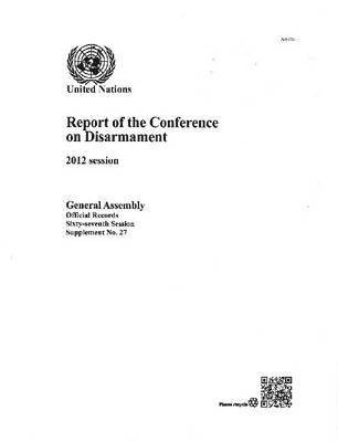 bokomslag Report of the Conference on Disarmament