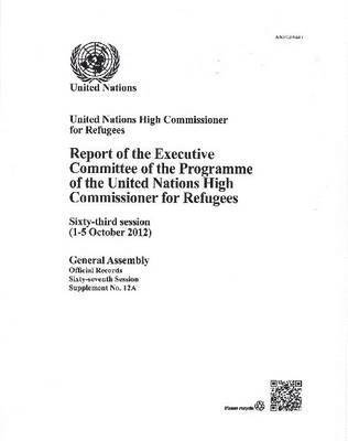 bokomslag Report of the Executive Committee of the programme of the United Nations High Commissioner for Refugees