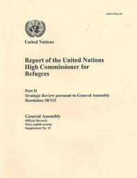 bokomslag Report of the United Nations High Commissioner for Refugees