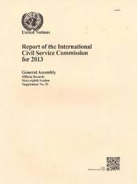 bokomslag Report of the International Civil Service Commission for the year 2013