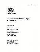 bokomslag Report of the Human Rights Committee: One Hundredth Session; One Hundred & First Session; One Hundred & Second Session, Volume II, Part 1