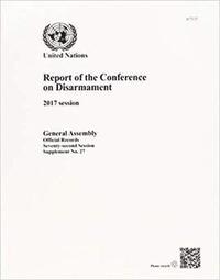 bokomslag Report of the Conference on Disarmament