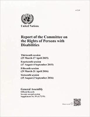 United Nations: Committee on the Rights of Persons with Disabilities, United Nations: Economic and Social Council, United Nations Publications - Report of the Committee on the Rights of Persons with Disabilities, Häftad