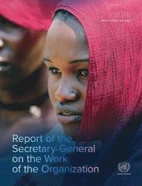 bokomslag Report of the Secretary-General on the work of the Organization