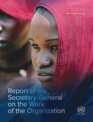 bokomslag Report of the Secretary-General on the work of the Organization