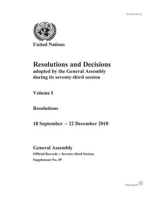 Resolutions and Decisions Adopted by the General Assembly During Its Seventy-third Session
