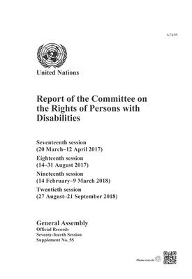United Nations: Committee on the Rights of Persons with Disabilities, United Nations: General Assembly, United Nations Publications - Report of the Committee on the Rights of Persons with Disabilities, Häftad