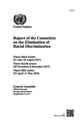 Report of the Committee on the Elimination of Racial Discrimination