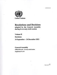 bokomslag Resolutions and Decisions Adopted by the General Assembly During Its Seventy-sixth Session: Volume II