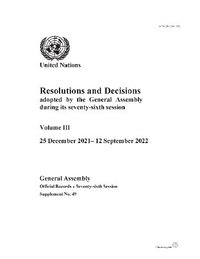 bokomslag Resolutions and Decisions Adopted by the General Assembly During Its Seventy-sixth Session: Volume III