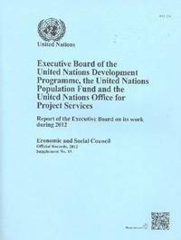 bokomslag Executive Board of the United Nations Development Programme, United Nations Population Fund and the United Nations Office for Project Services