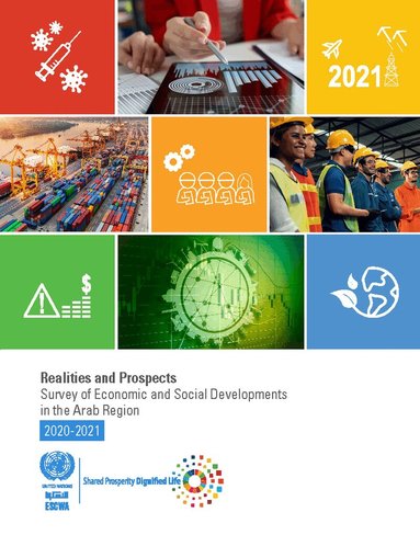 United Nations: Economic and Social Commission for Western Asia, United Nations Publications - Survey of economic and social developments in the Arab region 2020-2021, Häftad