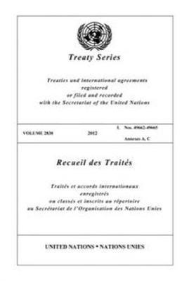 United Nations Office of Legal Affairs, United Nations - Treaty Series 2838 (Bilingual Edition), Häftad