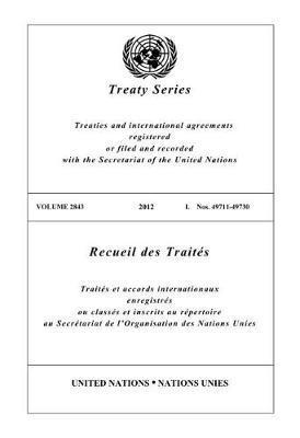 Treaty Series 2843 (English/French Edition) 1