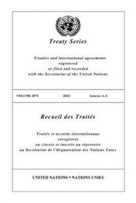 Treaty Series Volume 2878 (English/French Edition) 1