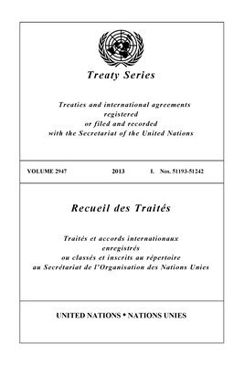 United Nations Office of Legal Affairs, United Nations Publications - Treaty Series 2947 (English/French Edition), Häftad