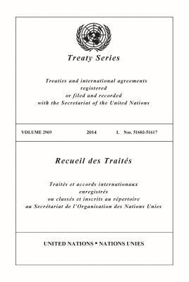 United Nations Office of Legal Affairs, United Nations - Treaty Series 2969 (English/French Edition), Häftad