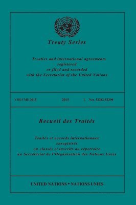bokomslag Treaty Series 3015 (English/French Edition)