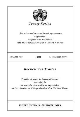 Treaty Series 3027 (English/French Edition) 1