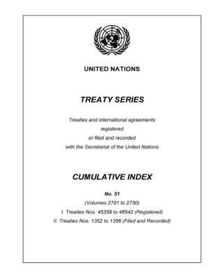Treaty Series Cumulative Index Number 51