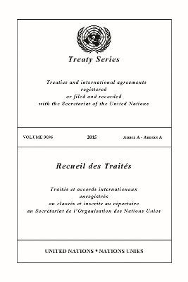 Treaty Series 3096 (English/French Edition) 1