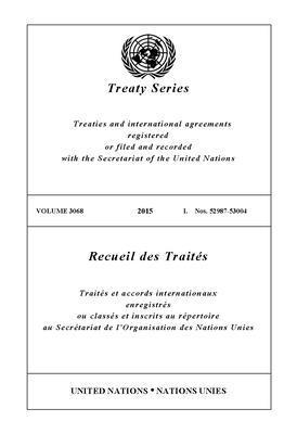 Treaty Series 3068 (English/French Edition) 1