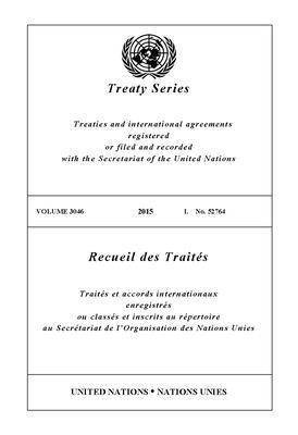 Treaty Series 3046 (English/French Edition) 1