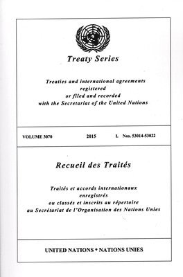 Treaty Series 3070 (English/French Edition) 1