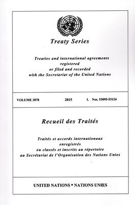 Treaty Series 3078 (English/French Edition) 1