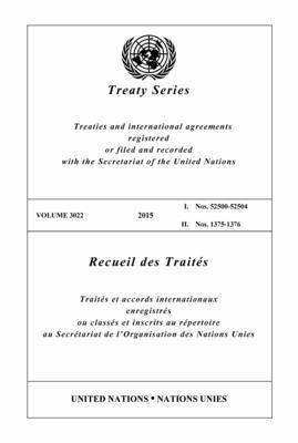 Treaty Series 3022 (English/French Edition) 1
