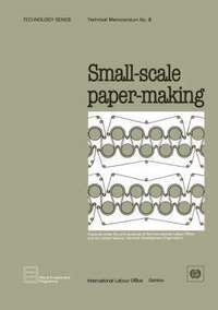 bokomslag Small-scale Paper-making (Technology Series. Technical Memorandum No. 8)