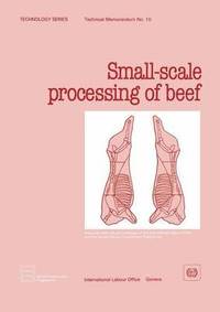 bokomslag Small-scale processing of beef (Technology Series. Technical Memorandum No. 10)