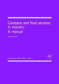 bokomslag Canteens and food services in industry: A manual