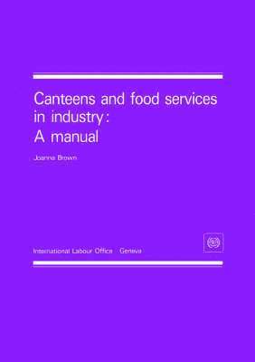 bokomslag Canteens and food services in industry: A manual