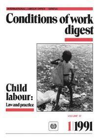 bokomslag Child labour: Law practice (Conditions of work digest 1/91)
