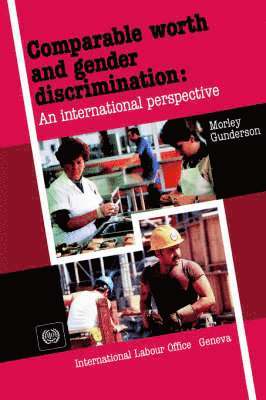 bokomslag Comparable worth and gender discrimination: An international perspective