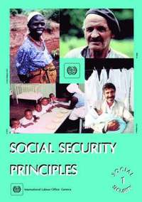 bokomslag Social security principles (Social Security Vol. I)