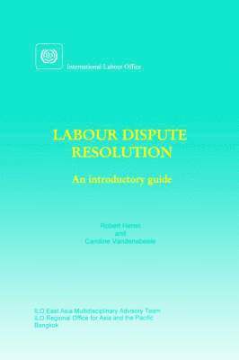 bokomslag Labour dispute resolution: An introductory guide