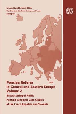 Pension Reform in Central and Eastern Europe. Vol.II. Restructuring of Public Pension Schemes. Case Study of the Czech Republic and Slovenia 1