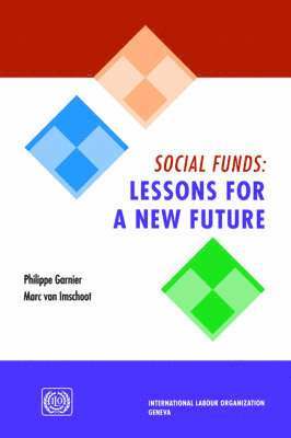 Philippe Garnier, Marc Van Imschoot - Social funds: Lessons for a new future, Häftad