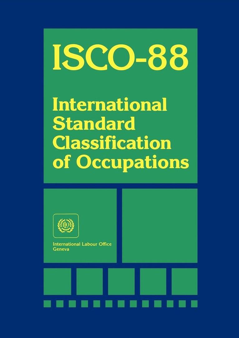 International Labour Office - ISCO-88 International Standard Classification of Occupants, Häftad