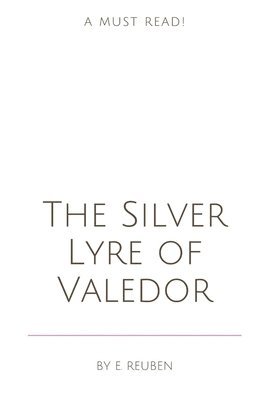 The Silver Lyre of Valedor 1