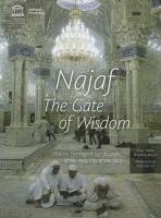 UNESCO - Najaf: the Gate of Wisdom, Häftad