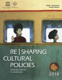 bokomslag Re Shaping Cultural Policies