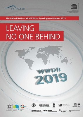 Scientific and Cultural Organization  United Nations Educational - United Nations World Water Development Report 2019, Häftad
