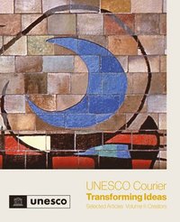 bokomslag UNESCO Courier - Transforming Ideas