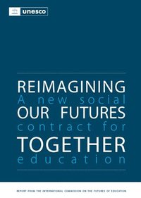 bokomslag Reimagining Our Futures Together