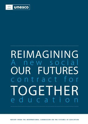 bokomslag Reimagining our Futures Together